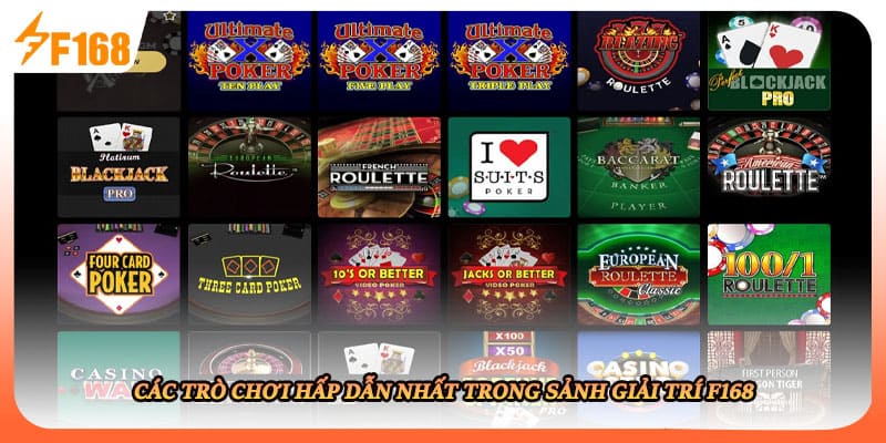Các trò chơi hấp dẫn nhất trong sảnh giải trí F168