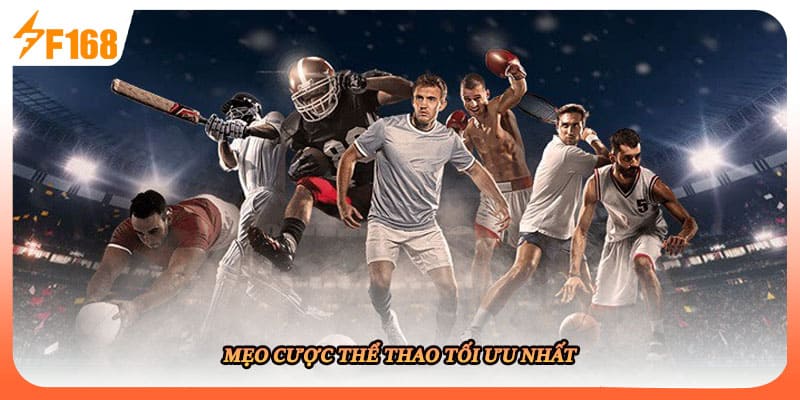 Mẹo cược thể thao tối ưu nhất