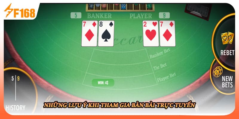 Những lưu ý khi tham gia bàn bài trực tuyến