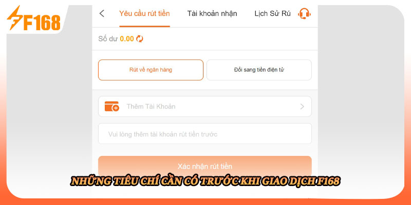 Những tiêu chí cần có trước khi giao dịch F168